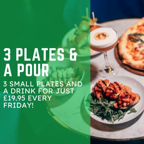 3 plates & a pour - Haymarket Belfast